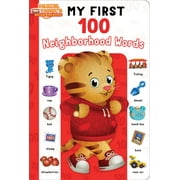 MAGGIE TESTA; JASON FRUCHTER Daniel Tiger's Neighborhood: My First 100 Neighborhood Words (Board book)