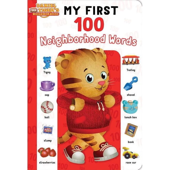 Daniel Tiger's Neighborhood My First 100 Neighborhood Words, (Board Book)