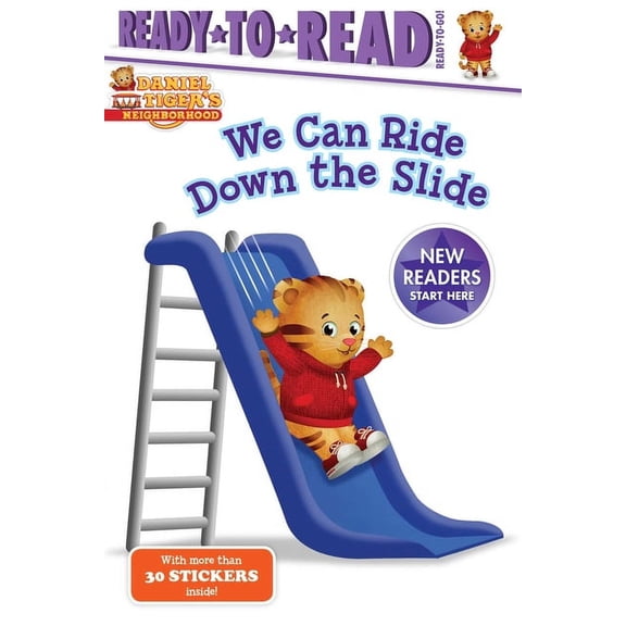 Daniel Tiger's Neighborhood We Can Ride Down the Slide: Ready-To-Read Ready-To-Go!, (Hardcover)