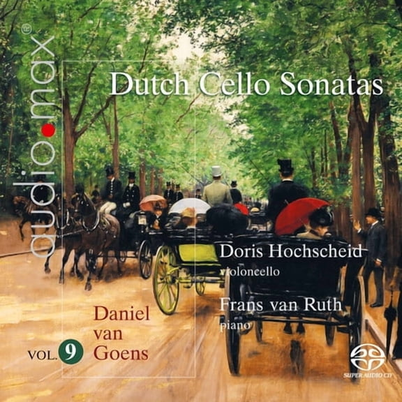 Doris Hochscheid - Dutch Cello Sonatas, Vol. 9 - Van Goens - Music & Performance - SACD