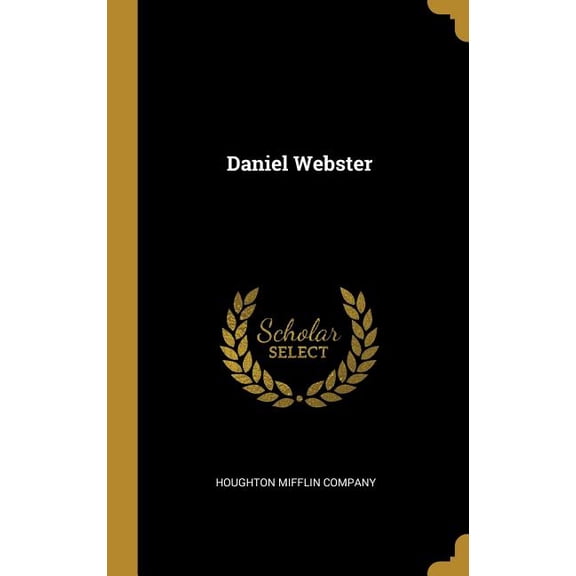 Daniel Webster (Hardcover)