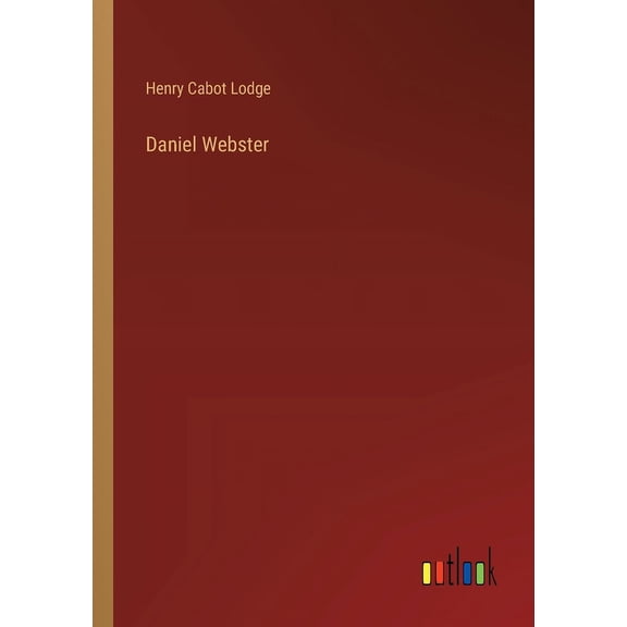 Daniel Webster (Paperback)