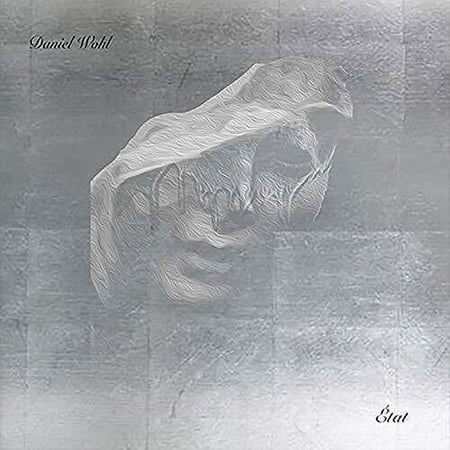 Daniel Wohl - Etat - Music & Performance - CD