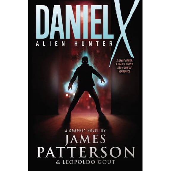 Pre-Owned Daniel X: Alien Hunter: A Graphic Novel (Paperback) 0316004251 9780316004251