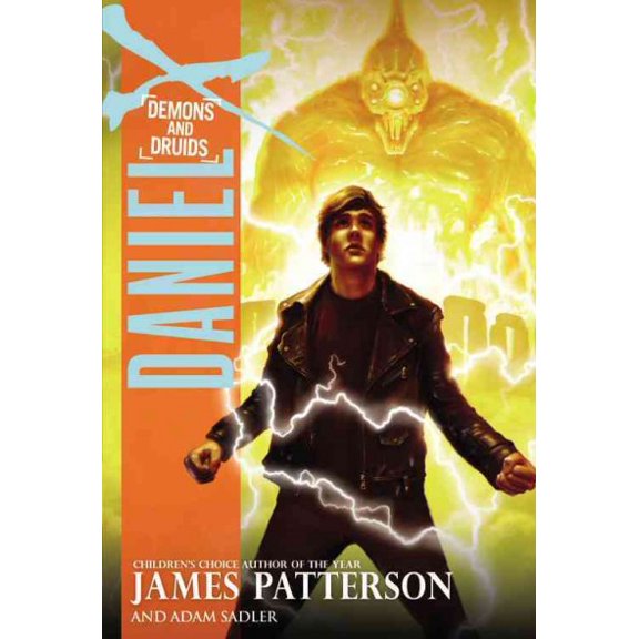 Pre-Owned Daniel X Daniel X: Demons and Druids, Book 3, (Hardcover)