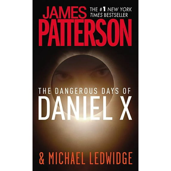 Daniel X The Dangerous Days of Daniel X, Book 1, (Paperback)