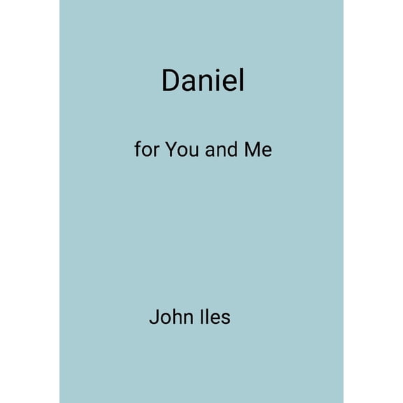 Daniel for You and Me, (Paperback)