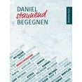 thumbnail image 1 of Daniel staunend begegnen: Ein theologisches Essay Ã¼ber das alttestamentliche Buch des Propheten Daniel, (Paperback), 1 of 1