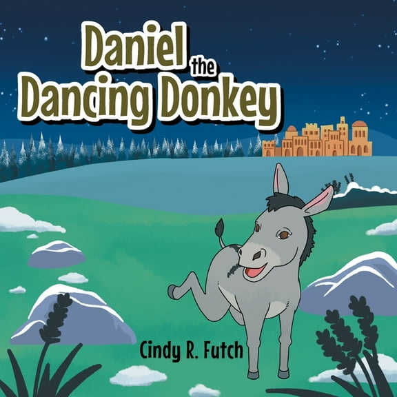 Daniel the Dancing Donkey, (Paperback)