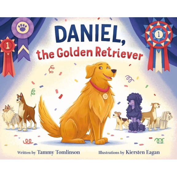 Daniel, the Golden Retriever, (Hardcover)