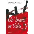 thumbnail image 1 of Daniela Milli Un bravo artista (Paperback), 1 of 1