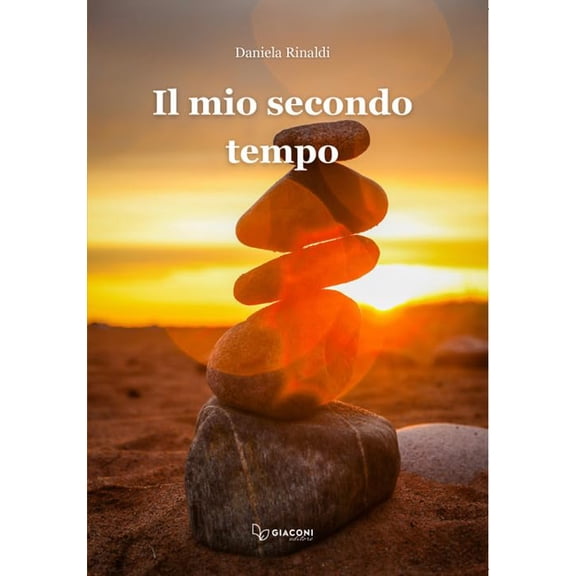 Daniela Rinaldi Il mio secondo tempo (Paperback)
