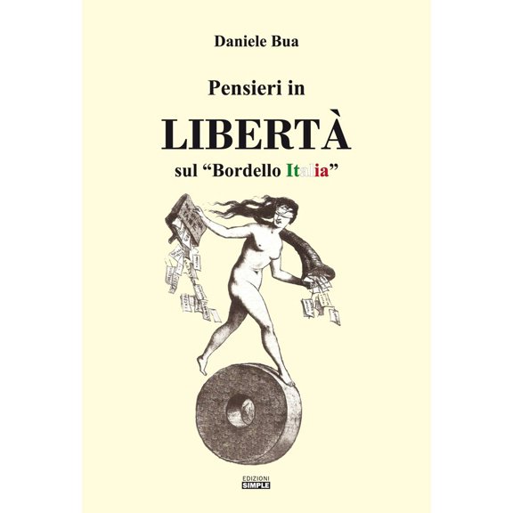Daniele Bua Pensieri in Libert sul bordello Italia (Paperback)
