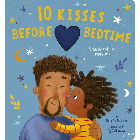 Danielle McLean: 10 Kisses Before Bedtime: A Touch-And-feel Storybook (Board Book)