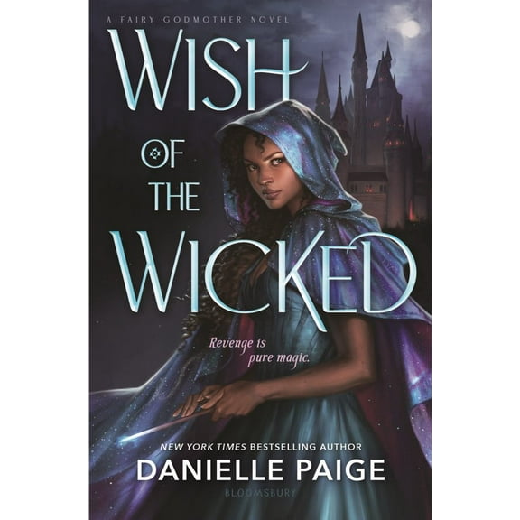 Danielle Paige: Wish of the Wicked (Hardcover)