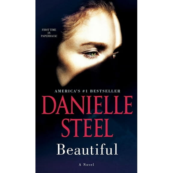 Danielle Steel: Beautiful: A Novel (Paperback)