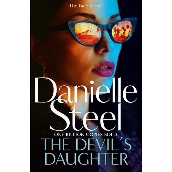 Danielle Steel The Devil's Daughter (Hardcover)