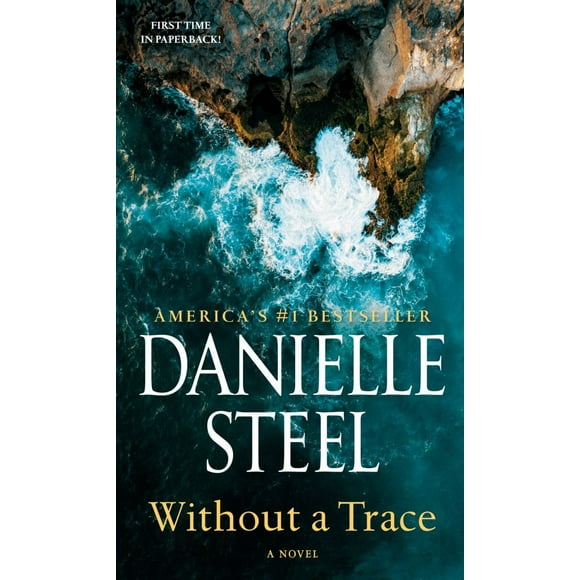 Danielle Steel: Without a Trace: A Novel (Paperback)