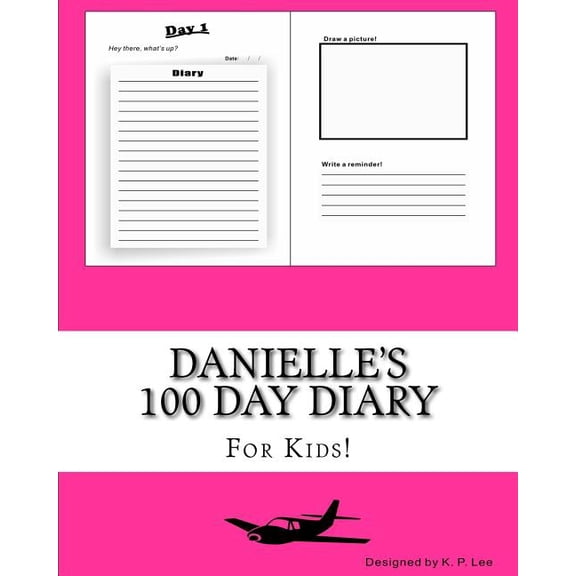 Danielle's 100 Day Diary