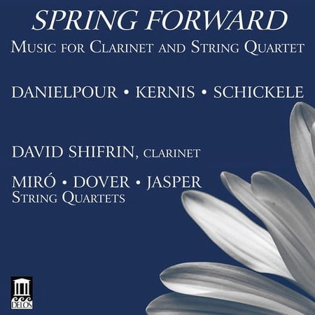 Danielpour / Shifrin / Jasper String Quartet - Spring Forward - Music & Performance - CD