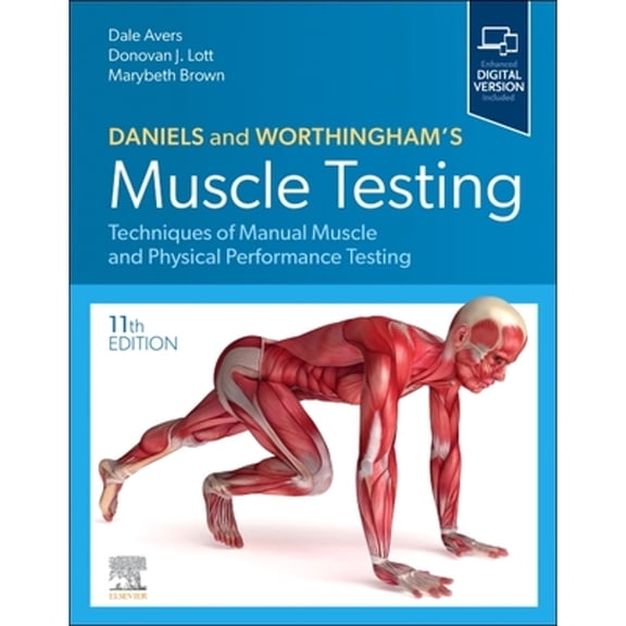 Pre-Owned Daniels and Worthingham's Muscle Testing: Techniques of Manual Muscle and Physical Performance Testing, 9780323824200, 032382420X, Hardcover, 11 edition