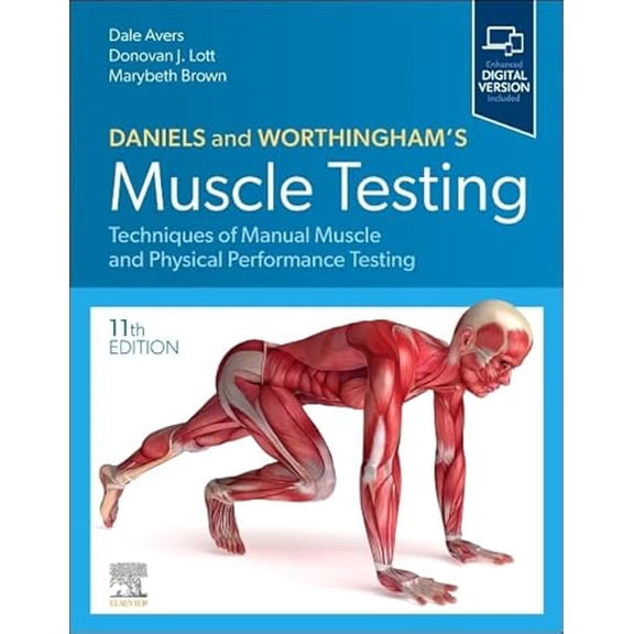 Pre-Owned Daniels and Worthingham's Muscle Testing: Techniques of Manual Muscle and Physical Performance Testing, 9780323824200, 032382420X, Hardcover, 11 edition