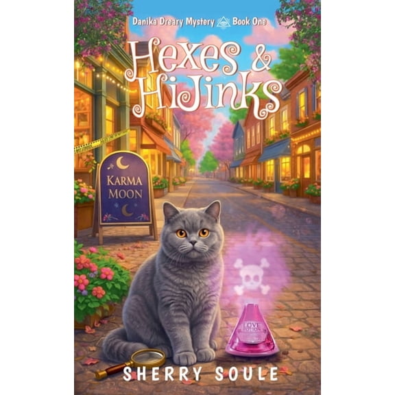Danika Dreary Mystery Hexes and Hijinks, Book 1, (Paperback)