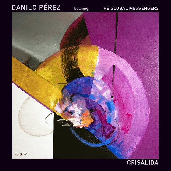 Danilo Perez - Crisalida - Music & Performance - CD