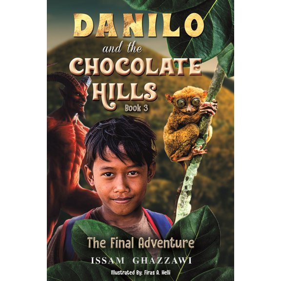 Danilo and the Chocolate Hills - Book 3, (Paperback)
