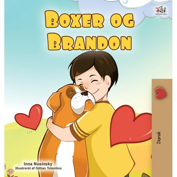 Danish Bedtime Collection Boxer and Brandon (Danish Children's Book), (Hardcover)