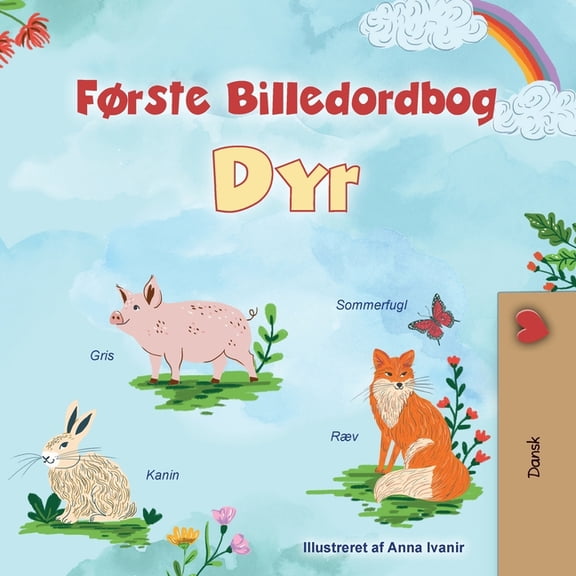 Danish Bedtime Collection First Picture Dictionary - Animals (Danish Children's Book), (Paperback)