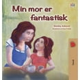 thumbnail image 1 of Danish Bedtime Collection My Mom is Awesome (Danish Book for Kids), (Hardcover), 1 of 1