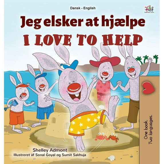 Danish English Bilingual Collection I Love to Help (Danish English Bilingual Book for Kids), (Hardcover)