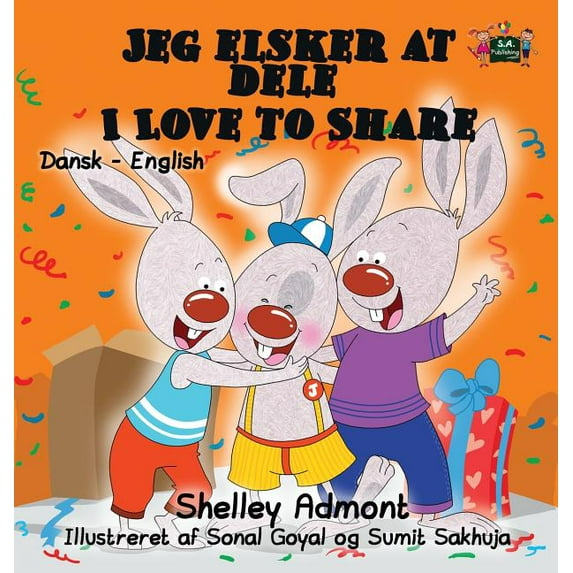 Danish English Bilingual Collection Jeg elsker at dele - I Love to Share: Danish English Bilingual edition, (Hardcover)