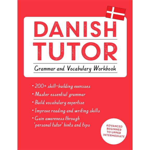 Danish Tutor : Grammar and Vocabulary Workbook (Learn Danish with Teach Yourself) (Paperback)