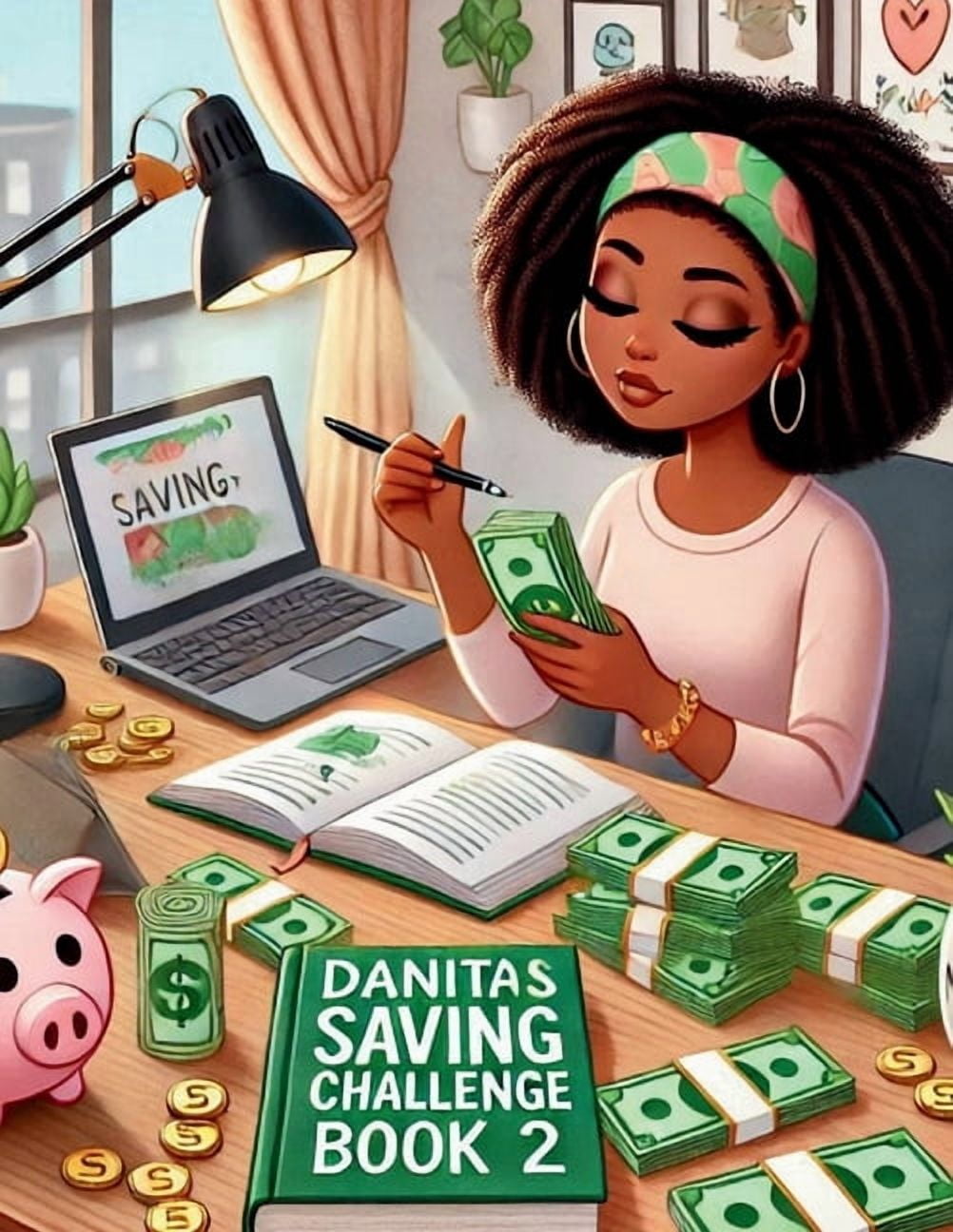 Danita's Saving Challenge Book 2, (Paperback)