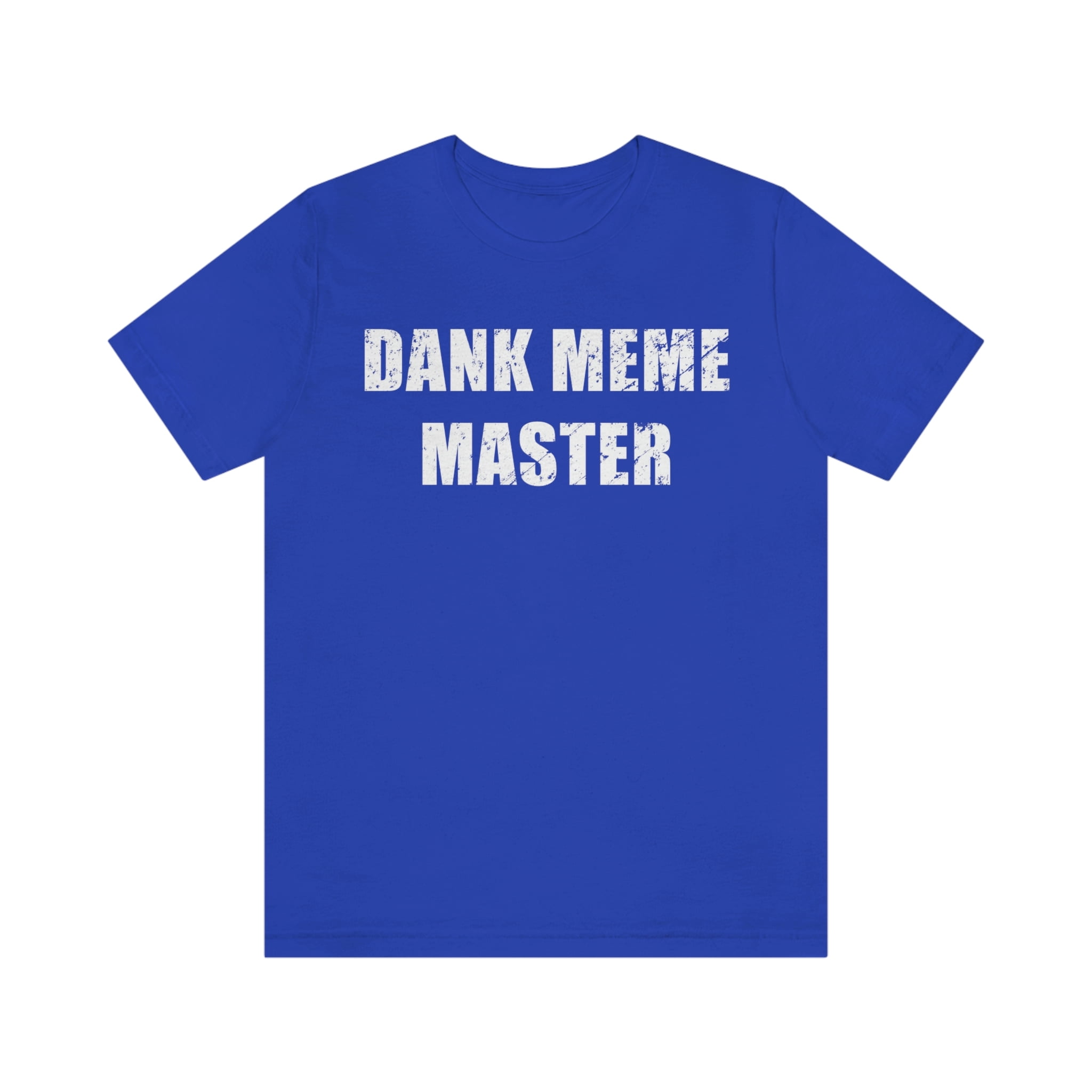 Dank Meme Apparel  Merch & Accessories