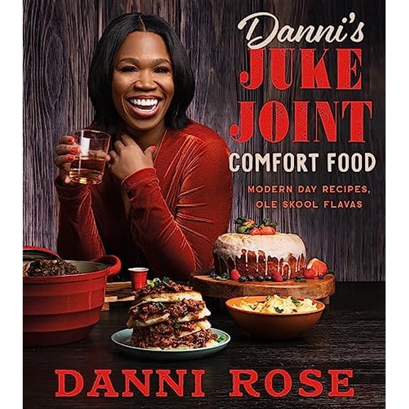 Pre-Owned Danni's Juke Joint Comfort Food, 9780063281059, Hardcover,