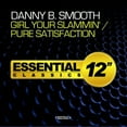 thumbnail image 1 of Danny B Smooth - Girl Your Slammin / Pure Satisfaction - Rap / Hip-Hop - CD, 1 of 1