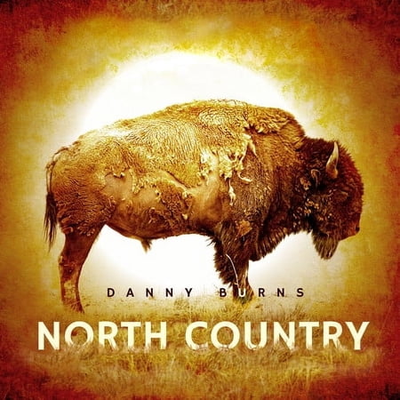 Danny Burns - North Country - Folk Music - CD