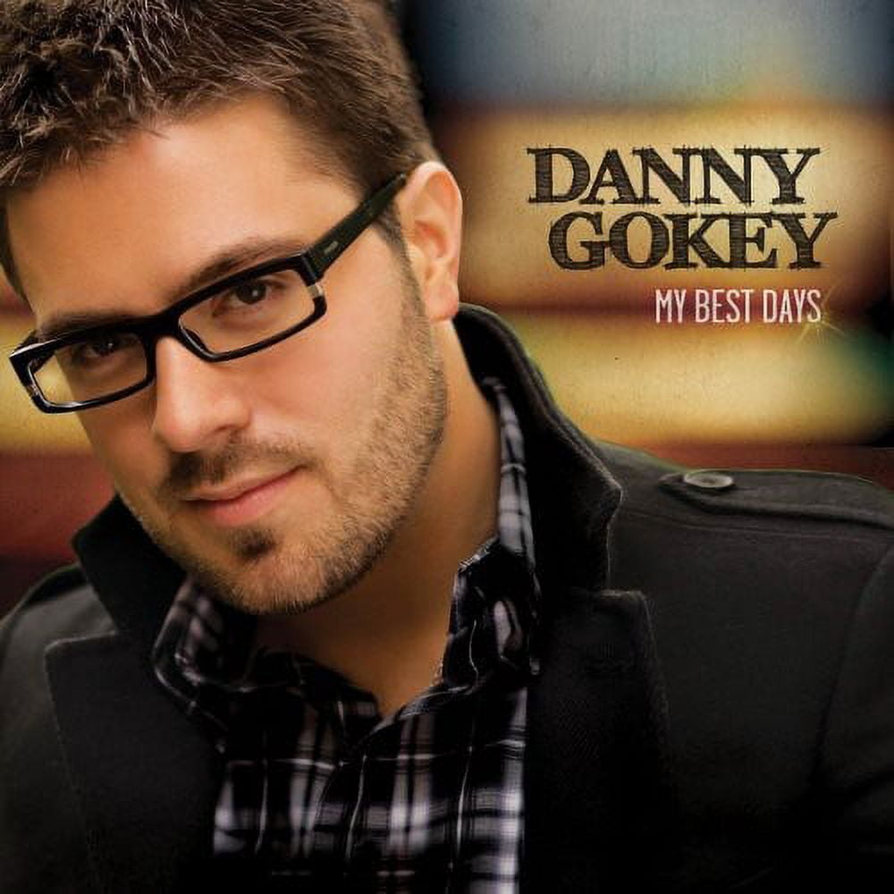 SONY MUSIC Danny Gokey - My Best Days - CD