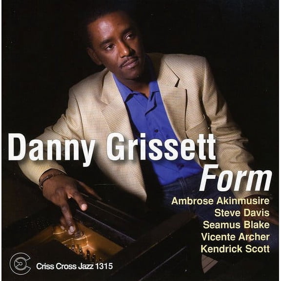 Danny Grissett - Form - Music & Performance - CD