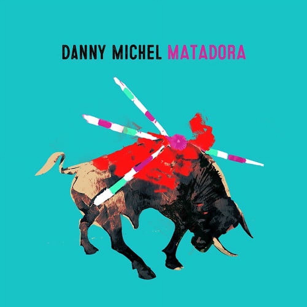 Danny Michel - Matadora - Rock - CD