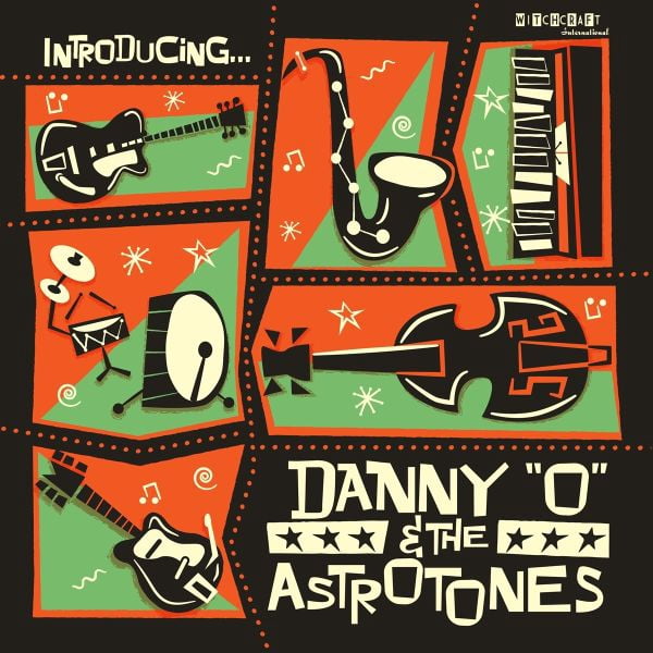 Danny 'O' & The Astrotones Introducing... (CD) - Walmart.com