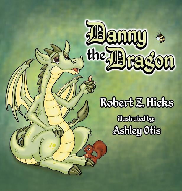 Danny The Dragon, (Hardcover) - Walmart.com