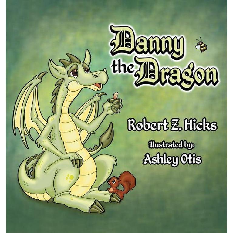 Danny The Dragon (Hardcover) - Walmart.com