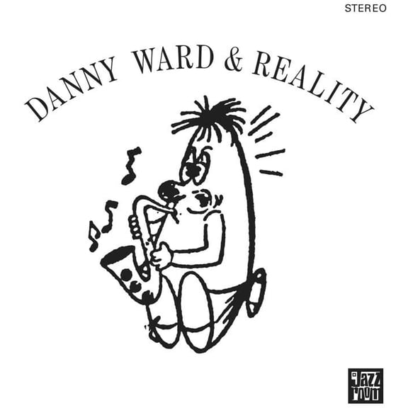 Danny Ward & Reality - Danny Ward & Reality - Music & Performance - Vinyl