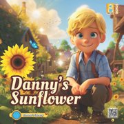 Dannys Sunflower, Paperback