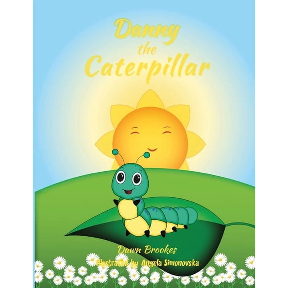 Danny the Caterpillar, (Paperback)