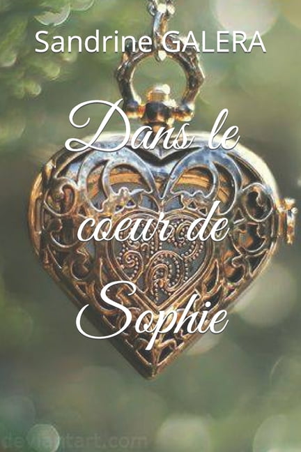 Dans le coeur de Sophie, (Paperback)